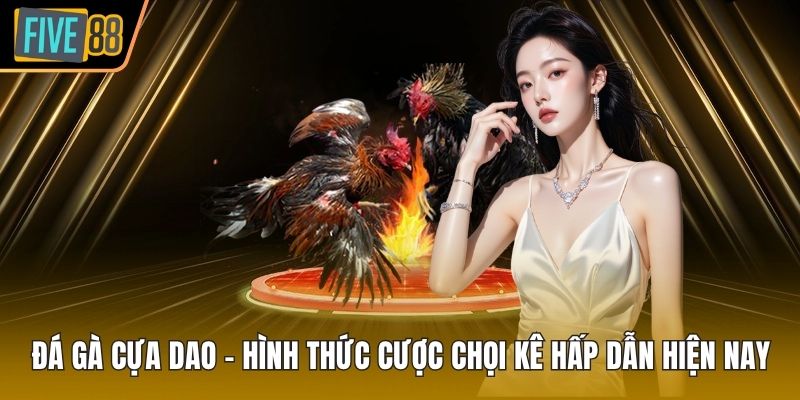 đá gà cựa dao