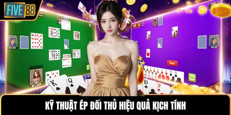 Kỹ thuật ép đối thủ hiệu quả kịch tính