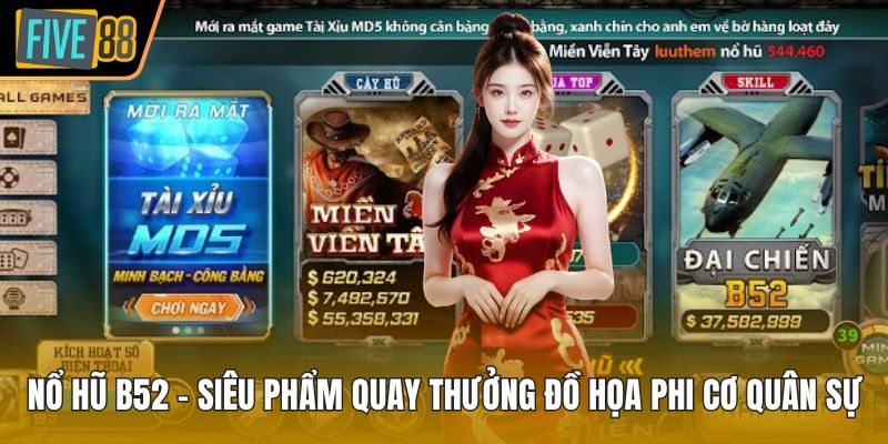 Nổ hũ B52